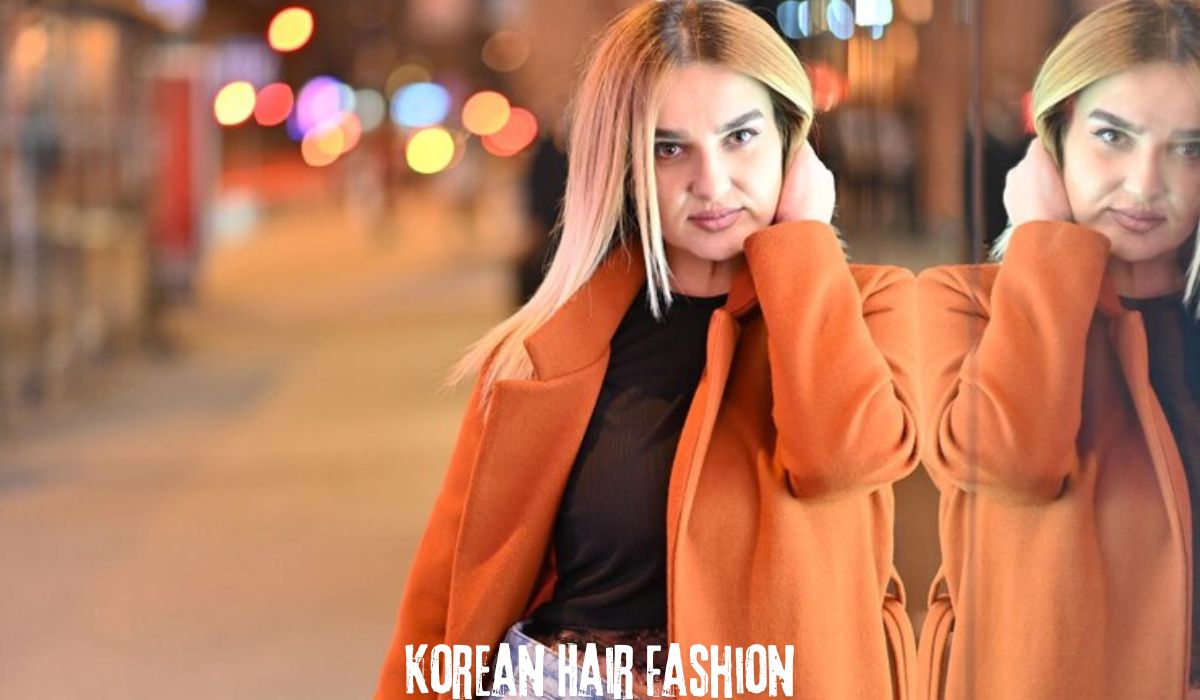 Korean Hair Fashion